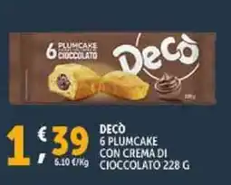 Deco Supermercati Decò 6 plumcake con crema diDeco cioccolato offerta