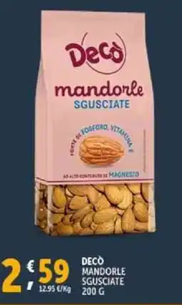 Deco Supermercati Deco mandorle sgusciate offerta
