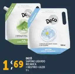 Deco Supermercati Deco sapone liquido ricarica neutro aloe offerta