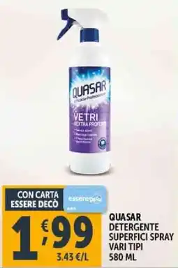 Deco Supermercati Quasar detergente superfici spray vari tipi offerta