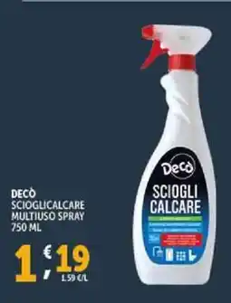Deco Supermercati Deco scioglicalcare multiuso spray offerta