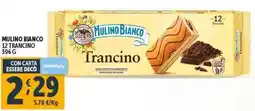 Deco Supermercati Mulino bianco 12 trancino offerta