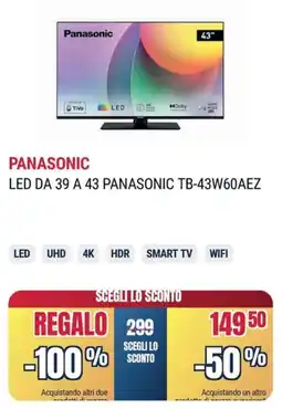 Trony PANASONIC LED DA 39 A 43 PANASONIC TB-43W60AEZ offerta