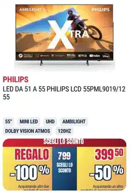 Trony PHILIPS LED DA 51 A 55 PHILIPS LCD 55PML9019/12 55 offerta