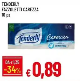 IperFamila Tenderly fazzoletti carezza 10 pz offerta