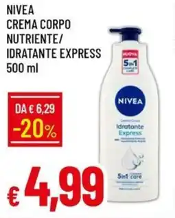 IperFamila Nivea crema corpo nutriente/ idratante express offerta