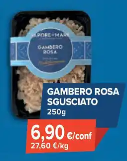 Sapore di Mare Gambero rosa sgusciato offerta