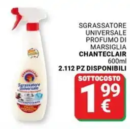 Supermercati Gulliver Sgrassatore universale profumo di marsiglia CHANTECLAIR offerta