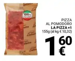 Supermercati Gulliver Pizza al pomodoro LA PIZZA +1 offerta