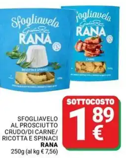 Supermercati Gulliver Sfogliavelo al prosciutto crudo/di carne/ ricotta e spinaci RANA offerta
