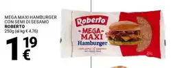 Supermercati Gulliver Mega maxi hamburger con semi di sesamo ROBERTO offerta