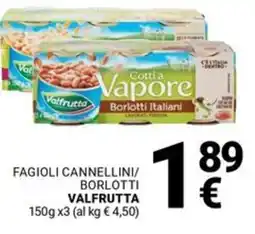 Supermercati Gulliver Fagioli cannellini/ borlotti VALFRUTTA offerta