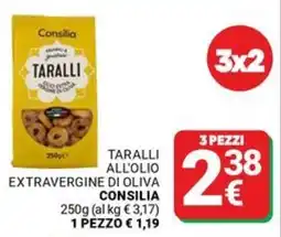 Supermercati Gulliver Taralli all'olio i extravergine di oliva CONSILIA offerta