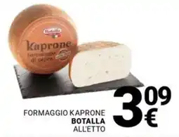 Supermercati Gulliver Formaggio kaprone BOTALLA offerta