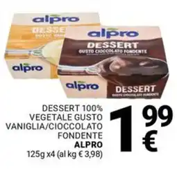 Supermercati Gulliver Dessert 100% vegetale gusto vaniglia/cioccolato fondente ALPRO offerta