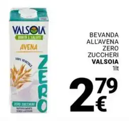Supermercati Gulliver Bevanda all'avena zero zuccheri VALSOIA offerta