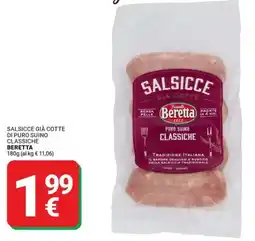 Supermercati Gulliver Salsicce già cotte di puro suino classiche BERETTA offerta