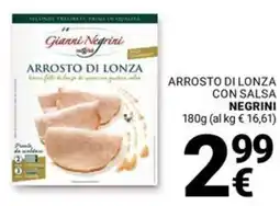 Supermercati Gulliver Arrosto di lonza con salsa NEGRINI offerta