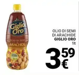 Supermercati Gulliver Olio di semi di arachide GIGLIO ORO offerta