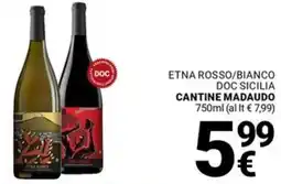 Supermercati Gulliver Etna rosso/bianco doc sicilia CANTINE MADAUDO offerta