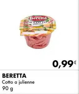 Iper Tosano BERETTA Cotto a julienne offerta
