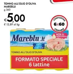 Bennet Tonno all'olio d'oliva MAREBLU offerta