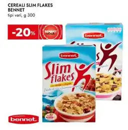 Bennet Cereali slim flakes BENNET offerta