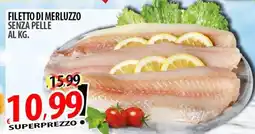 Il Genio Supermercato Filetto di merluzzo senza pelle offerta