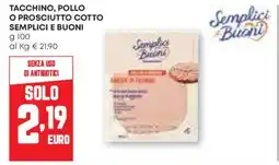 Pam Tacchino, pollo o prosciutto cotto SEMPLICI E BUONI offerta