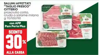 Pam Salumi affettati "taglio fresco" CITTERIO offerta