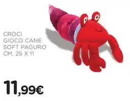 Arcaplanet Croci gioco cane soft paguro offerta