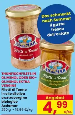 Eurospar Filetti di Tonno in olio di oliva o extravergine biologico ASdoMAR offerta