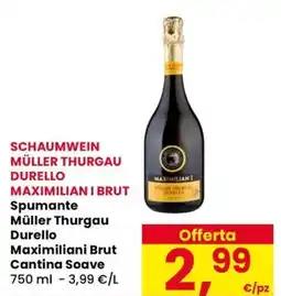 Eurospar Spumante Müller Thurgau Durello Maximiliani Brut Cantina Soave offerta