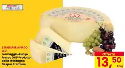 Eurospar Formaggio Asiago Fresco DOP Prodotto della Montagna Despar Premium offerta