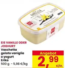 Eurospar Vaschetta gelato vaniglia o yogurt Erika offerta