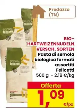 Eurospar Pasta di semola biologica formati assortiti Felicetti offerta