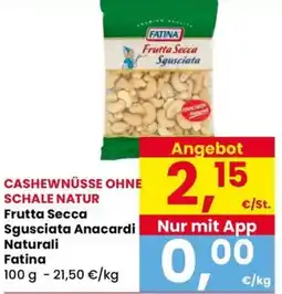Eurospar Frutta secca Sgusciata Anacardi Naturali Fatina offerta