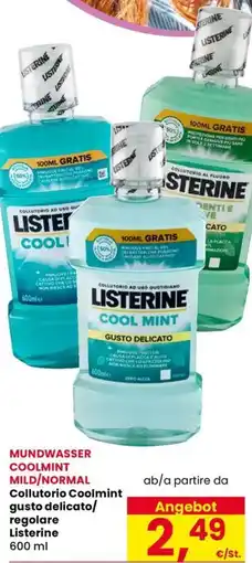 Eurospar Collutorio Coolmint gusto delicato/ regolare Listerine offerta