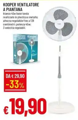 Galassia Kooper ventilatore a piantana offerta