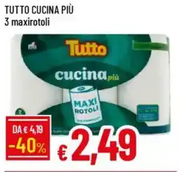 Galassia Tutto cucina più 3 maxirotoli offerta