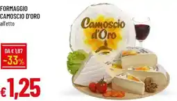 Galassia Formaggio CAMOSCIO D'ORO offerta