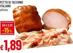 Galassia Petto di tacchino italiano offerta