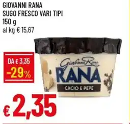 Galassia Giovanni rana sugo fresco vari tipi offerta