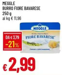 Galassia Meggle burro fiore bavarese offerta