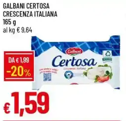 Galassia Galbani certosa crescenza italiana offerta