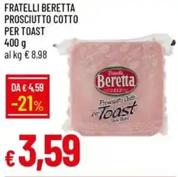 Galassia Fratelli beretta prosciutto cotto per toast offerta