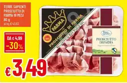 Galassia Terre sapienti prosciutto di parma 18 mesi offerta