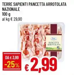 Galassia Terre sapienti pancetta arrotolata nazionale offerta