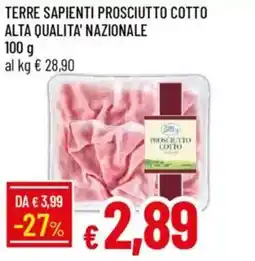 Galassia Terre sapienti prosciutto cotto alta qualita' nazionale offerta