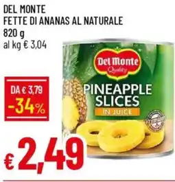 Galassia Del monte fette di ananas al naturale offerta